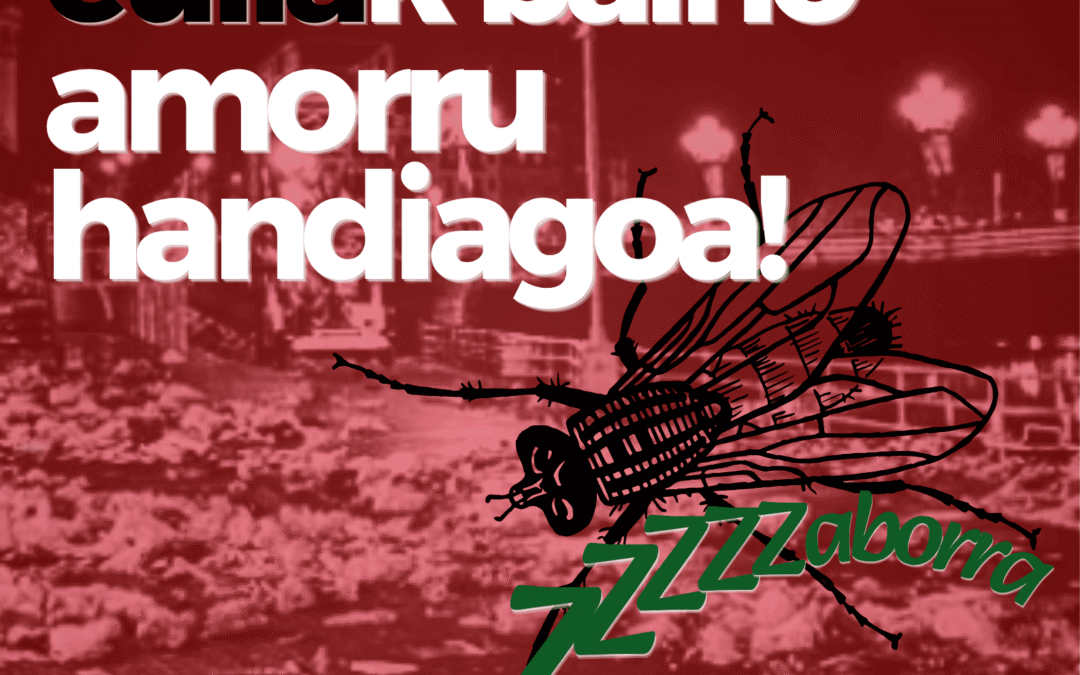 Euliak baino amorru handiagoa