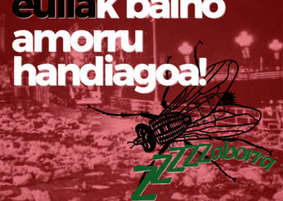 Euliak baino amorru handiagoa